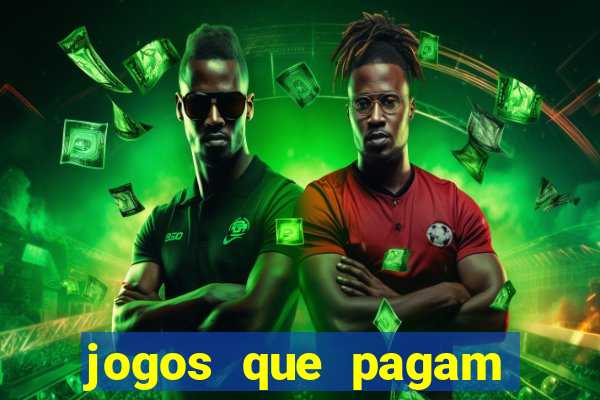 jogos que pagam sem precisar depositar dinheiro